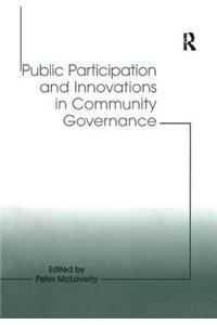 Public Participation and Innovations in Community Governance