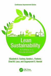 Lean Sustainability: A Pathway to a Circular Economy