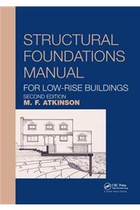 Structural Foundations Manual for Low-Rise Buildings