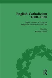English Catholicism, 1680-1830, Vol 3