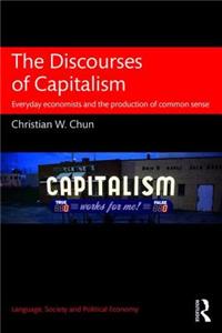 Discourses of Capitalism