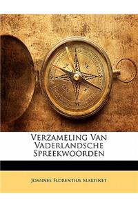 Verzameling Van Vaderlandsche Spreekwoorden