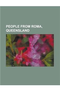 People from Roma, Queensland