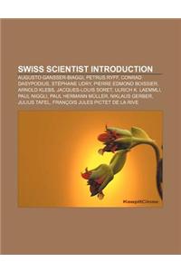 Swiss Scientist Introduction