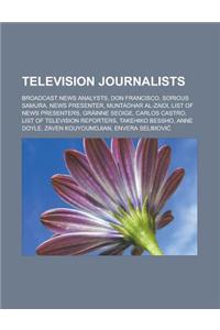 Television Journalists
