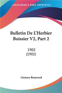Bulletin De L'Herbier Boissier V2, Part 2