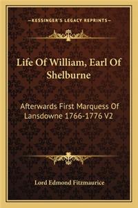 Life of William, Earl of Shelburne
