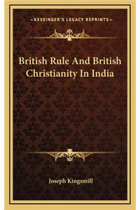 British Rule and British Christianity in India