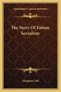 Story Of Fabian Socialism