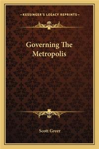 Governing The Metropolis