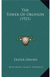 The Tower of Oblivion (1921)