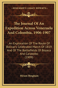 Journal Of An Expedition Across Venezuela And Colombia, 1906-1907