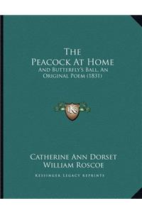 The Peacock At Home