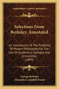 Selections From Berkeley, Annotated