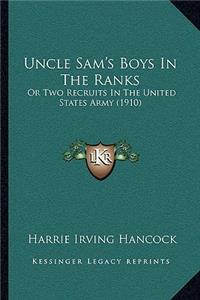 Uncle Sam's Boys In The Ranks
