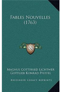 Fables Nouvelles (1763)