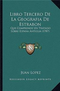 Libro Tercero De La Geografia De Estrabon
