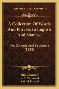 Collection Of Words And Phrases In English And Siamese