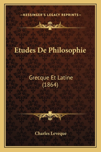 Etudes De Philosophie