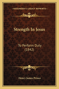 Strength In Jesus