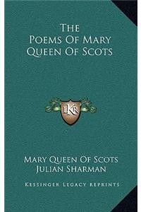The Poems of Mary Queen of Scots