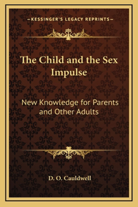 The Child and the Sex Impulse