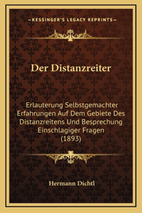Der Distanzreiter