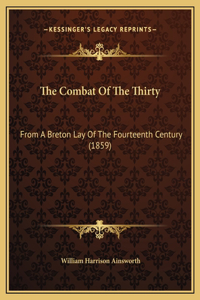 The Combat Of The Thirty