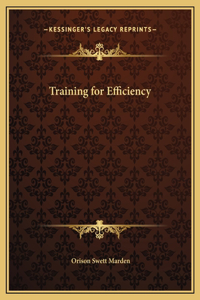Training for Efficiency
