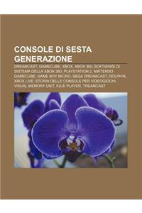 Console Di Sesta Generazione