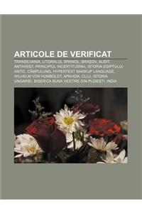Articole de Verificat: Transilvania, Litoralul Spaniol, Bra Ov, Audit, Antihrist, Principiul Incertitudinii, Istoria Egiptului Antic, Campulu