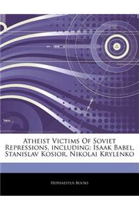 Articles on Atheist Victims of Soviet Repressions, Including