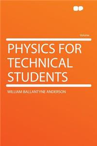 Physics for Technical Students