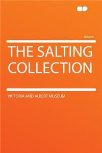 The Salting Collection