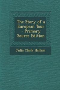 The Story of a European Tour