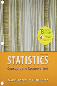 Loose Leaf Version for Statistics: Concepts & Controversies & Eesee Access Card 8e & Launchpad for Moore's Statistics: Concepts and Controversies (12