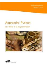 Apprendre Python Et S'initier a La Programmation