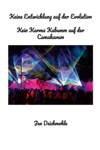 Keine Entwicklung auf der Evolution
