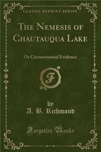The Nemesis of Chautauqua Lake