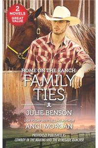 Home on the Ranch: Family Ties