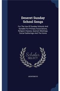 Deseret Sunday School Songs