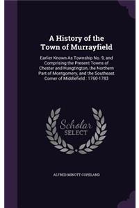 History of the Town of Murrayfield