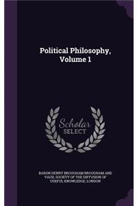 Political Philosophy, Volume 1