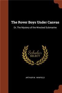 The Rover Boys Under Canvas
