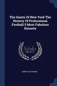 THE GIANTS OF NEW YORK THE HISTORY OF PR