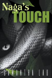 Naga's Touch