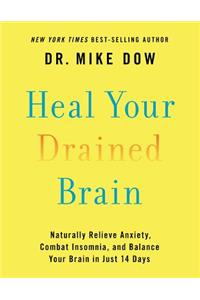 Heal Your Drained Brain