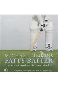 Fatty Batter
