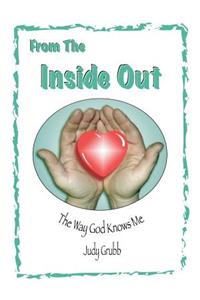 From the Inside Out