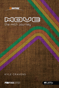 Move: The Faith Journey - Student Book